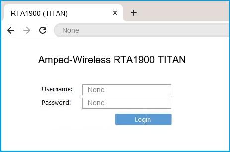 Amped-Wireless RTA1900 TITAN router default login