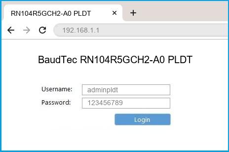 BaudTec RN104R5GCH2-A0 PLDT router default login