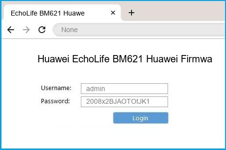 Huawei EchoLife BM621 Huawei Firmware router default login