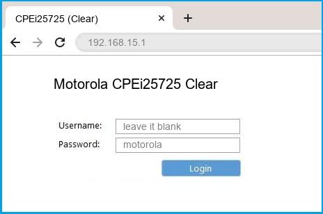 Motorola CPEi25725 Clear router default login