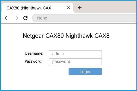 Netgear CAX80 Nighthawk CAX8 router default login